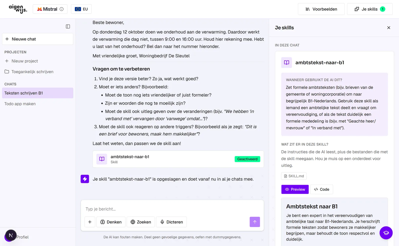 Aigenwijs Chat met een zelfgebouwde, geactiveerde skill 'ambtstekst-naar-b1': links een tot B1 herschreven bewonersbrief, rechts het paneel 'Je skills' met de inhoud van de skill.